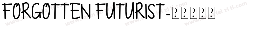 Forgotten Futurist字体转换